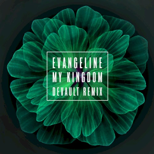 My Kingdom (Devault remix)