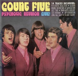 Psychotic Reunion Live!
