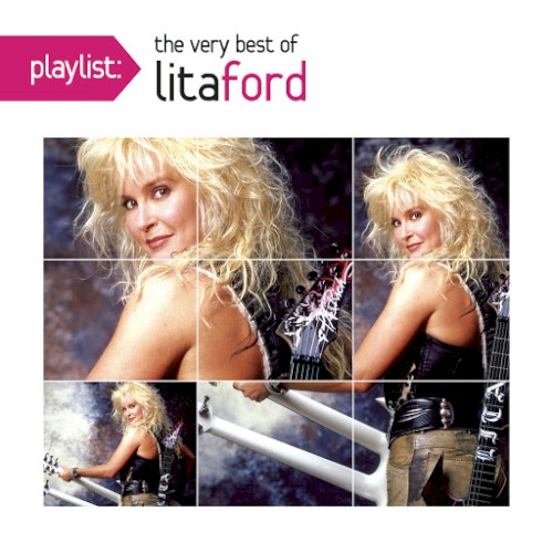 Playlist: The Very Best of Lita Ford