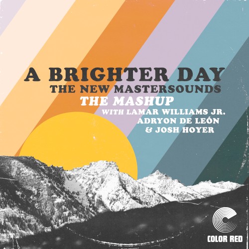A Brighter Day (Mashup)