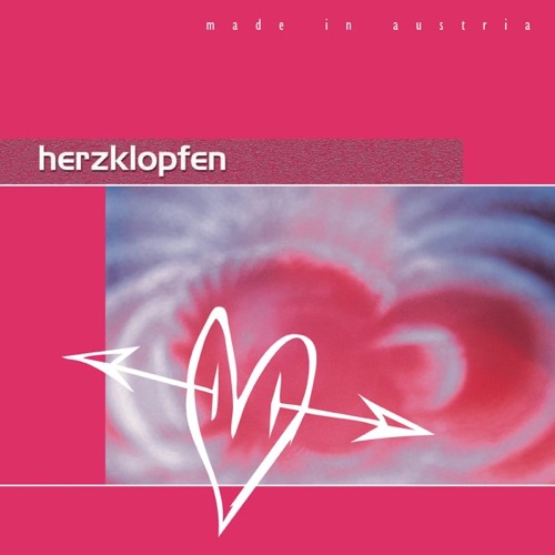 Herzklopfen - Die schönsten Liebeslieder aus Österreich