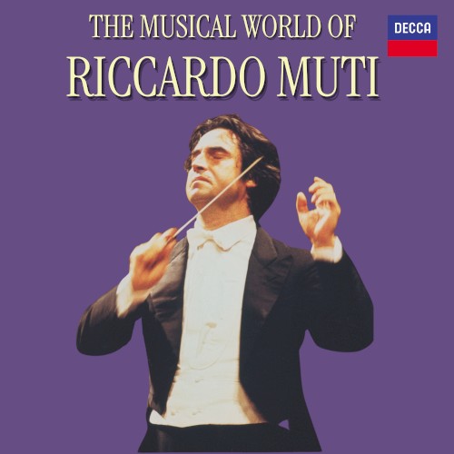 The Musical World of Riccardo Muti