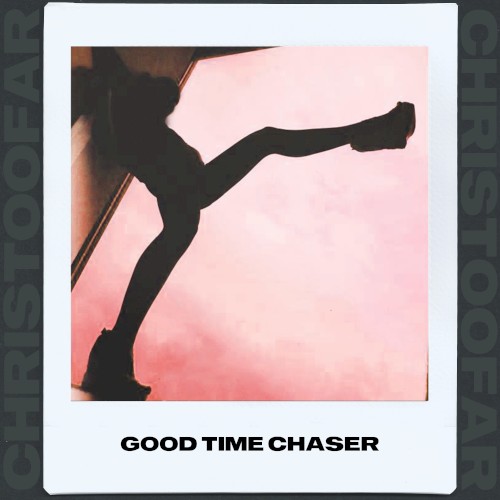Good Time Chaser