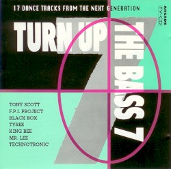 Turn Up the Bass 7
