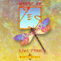 House of Yes: Live From House of Blues