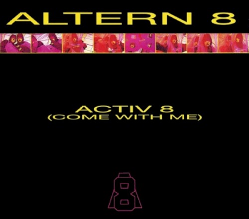 Activ 8 (Come with Me)