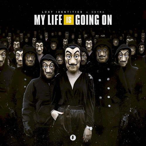 My Life Is Going On