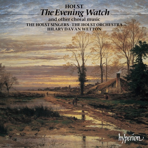 The Evening Watch and Other Choral Music