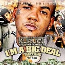 Kurupt: The Master Jedi: I’m A Big Deal Mixtape Part 3
