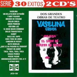Vaselina (Grease) / El Show de Terror de Rocky