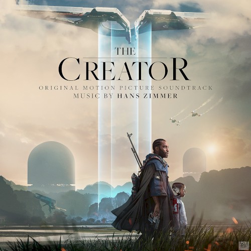 The Creator: Original Motion Picture Soundtrack
