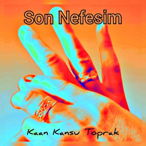 Son Nefesim