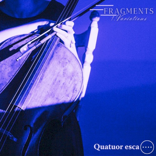 Fragments-1.Variation
