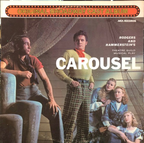 Carousel - Original Broadway Cast Album
