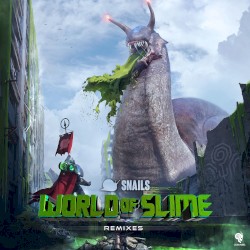 World of Slime (remixes)