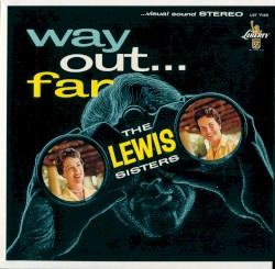 Way Out Far