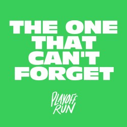 The One That Can't Forget