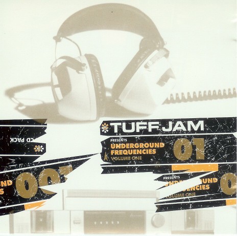 Tuff Jam Presents: Underground Frequencies, Volume 1