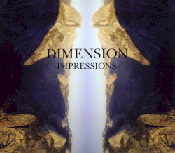 18th Dimension "Impressions"