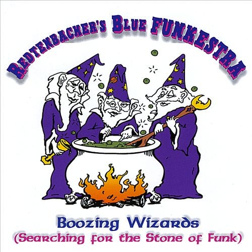 Boozing Wizards (Search for the Stone of Funk)
