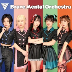 Brave Mental Orchestra 2