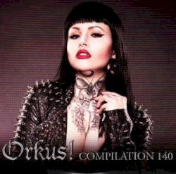 Orkus! Compilation 140