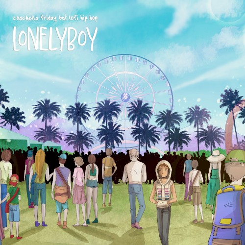 coachella friday but lofi hip hop