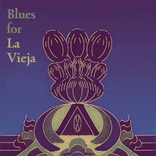 Blues for La Vieja