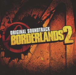 Borderlands 2: Original Soundtrack