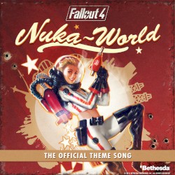 Nuka‐World Theme Song