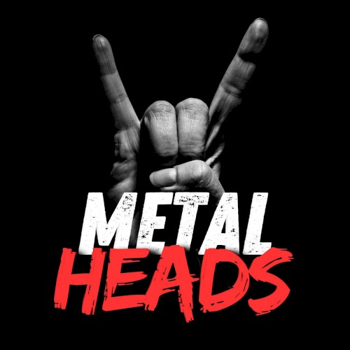 Metalheads