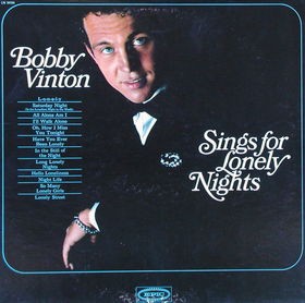 Bobby Vinton Sings for Lonely Nights