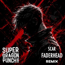 Scar (Faderhead remix)
