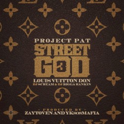 Street God 3: Louis Vuitton Don