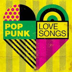 Pop Punk Love Songs