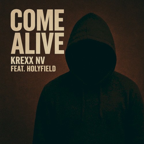 Come Alive