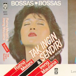 Bossas Tak Ingin Sendiri