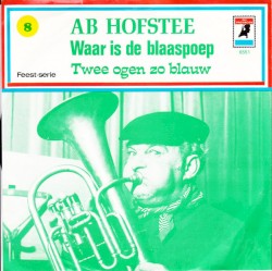 Waar is de blaaspoep / Twee ogen zo blauw
