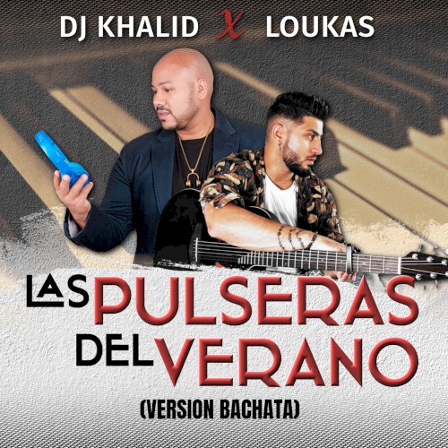 Las pulseras del verano (version bachata)