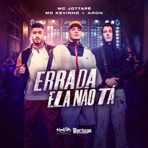 Errada Ela Não Tá