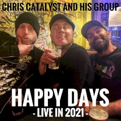 Happy Days: Live In 2021