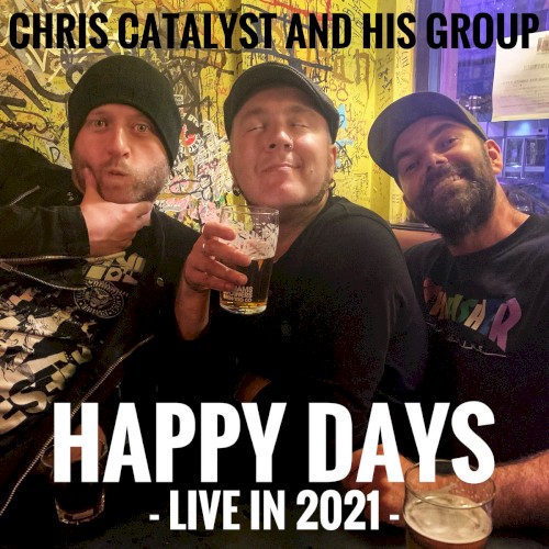 Happy Days: Live In 2021