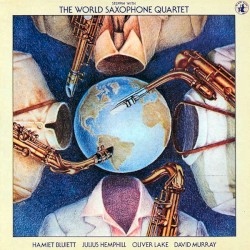 Steppin’ With the World Saxophone Quartet