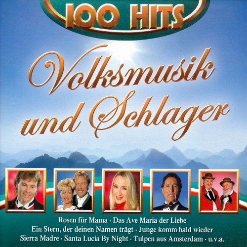 100 Hits: Volksmusik & Schlager