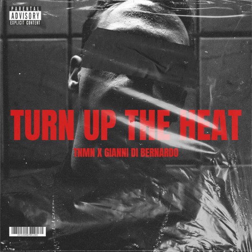 Turn Up the Heat