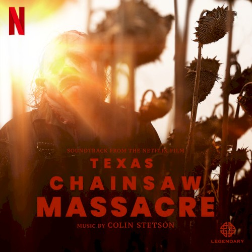 Texas Chainsaw Massacre: Soundtrack From the Netflix Film