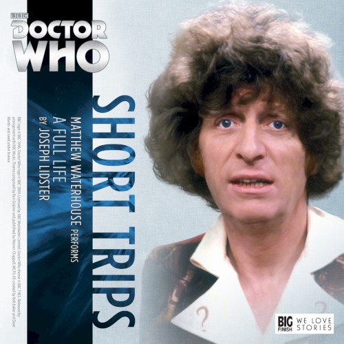 Doctor Who - Short Trips: A Full Life