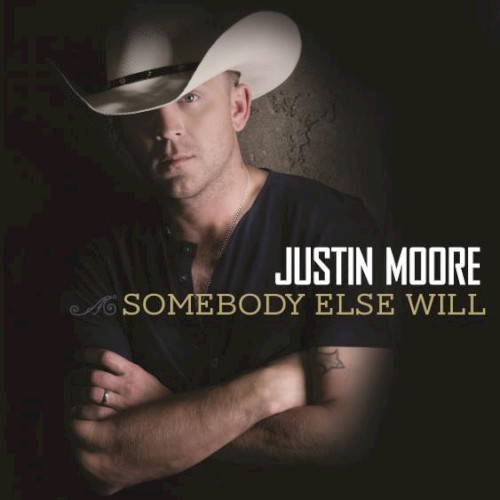 Somebody Else Will