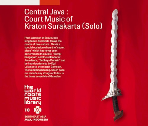Central Java: Court Music of Kraton Surakarta (Solo)