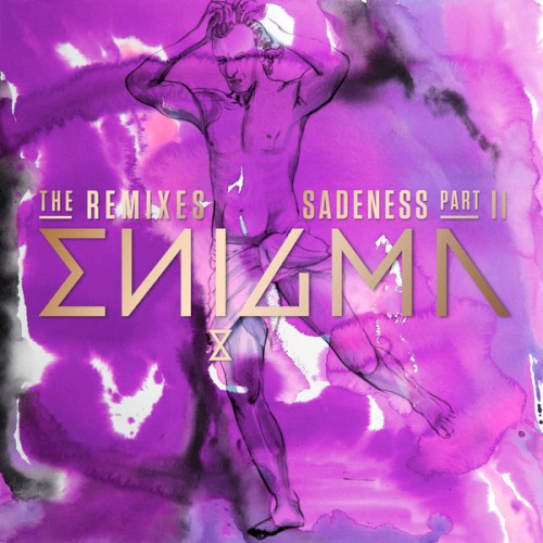 Sadeness (Part II) (The Remixes)
